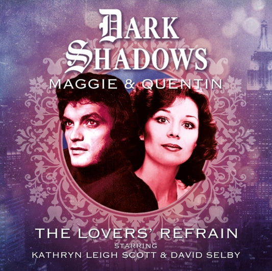 Book cover of: Dark Shadows - Maggie & Quentin: The Lovers' Refrain