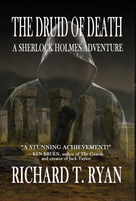 Book cover of: Druid of Death - A Sherlock Holmes Adventure. By: Richard T Ryan