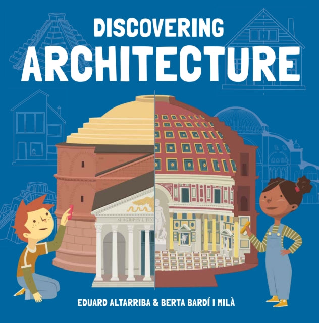 Book cover of: Discovering Architecture. By: ALTARRIBA, EDUARD