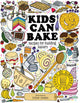 Kids Can Bake, Recipes for Budding Bakers 9781787081109 E. Coombs