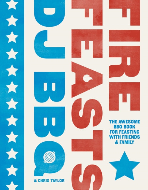 Book cover of: Fire Feasts. By: Christian Stevenson