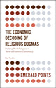 Book cover of: Economic Decoding of Religious Dogmas. By: Paul Fudulu