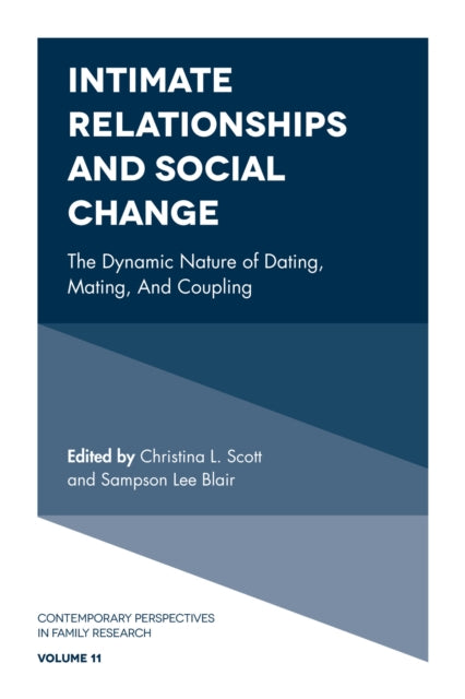 Book cover of: Intimate Relationships and Social Change. By: Christina L. Scott