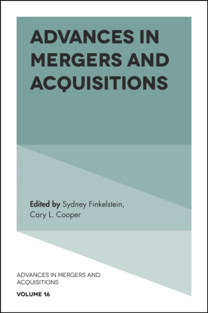 Book cover of: Advances in Mergers and Acquisitions. By: Sydney Finkelstein