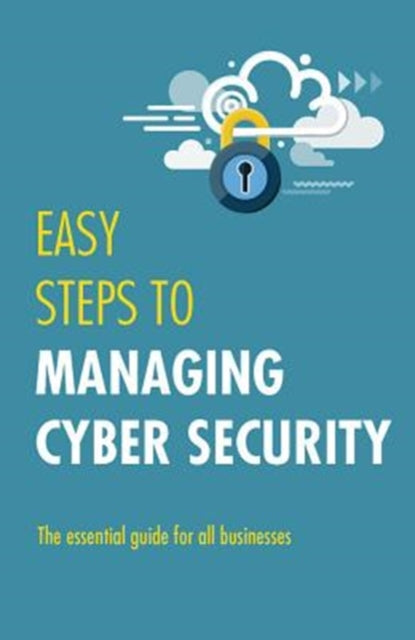 Book cover of: Easy Steps to Managing Cybersecurity. By: Jonathan Reuvid