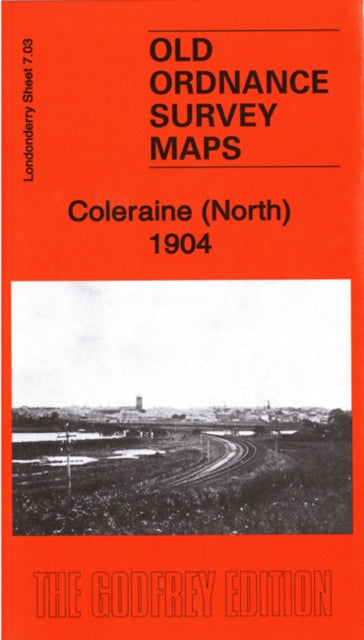 Book cover of: Coleraine (North) 1904
