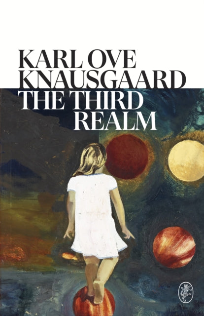 Third Realm 9781787304185 Karl Ove Knausgaard