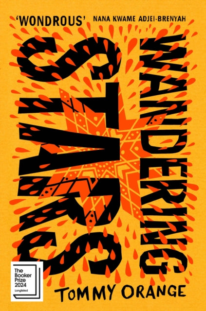 Wandering Stars 9781787304550 Tommy Orange