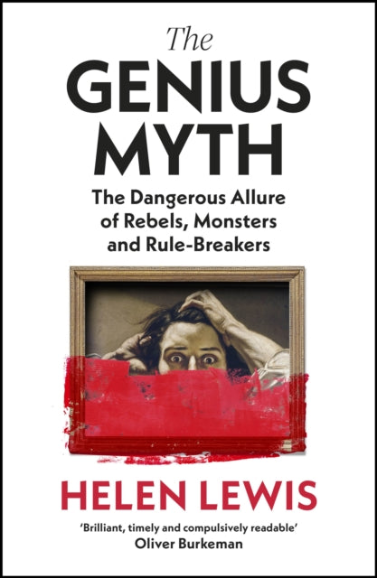 Book cover of: Genius Myth. By: Helen Lewis