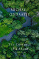 Distance of a Shout: Selected Poems