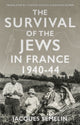 Book cover of: Survival of the Jews in France. By: Jacques Sémelin