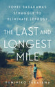 Book cover of: Last and Longest Mile. By: Fumihiko Takayama