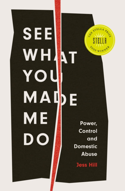 Book cover of: See What You Made Me Do