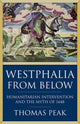 Book cover of: Westphalia From Below. By: Thomas Peak