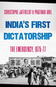 Book cover of: India's First Dictatorship. By: Christophe Jaffrelot