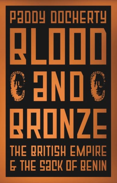 Book cover of: Blood and Bronze. By: Paddy Docherty