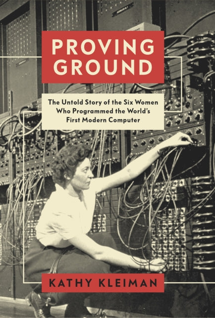 Book cover of: Proving Ground. By: Kathy Kleiman