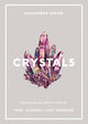 Book cover of: Crystals. By: Cassandra Eason