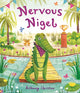 Book cover of: Nervous Nigel. By: Bethany Christou