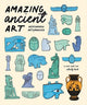 Book cover of: Amazing Ancient Art: A Seek-and-Find Activity Book. By: Aleksandra Artymowska