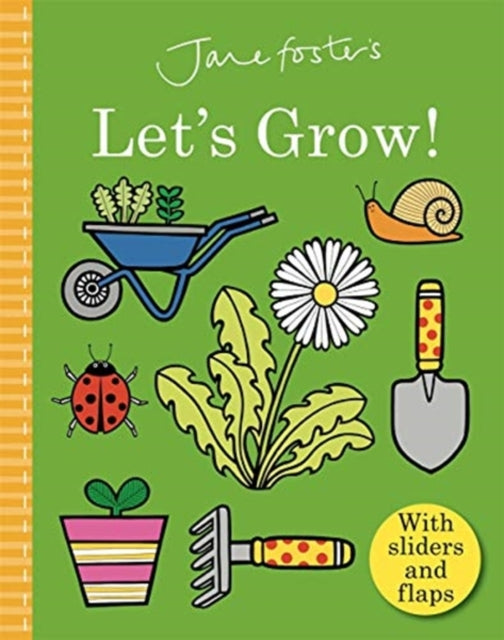 Jane Foster's Let's Grow 9781787418103 Jane Foster