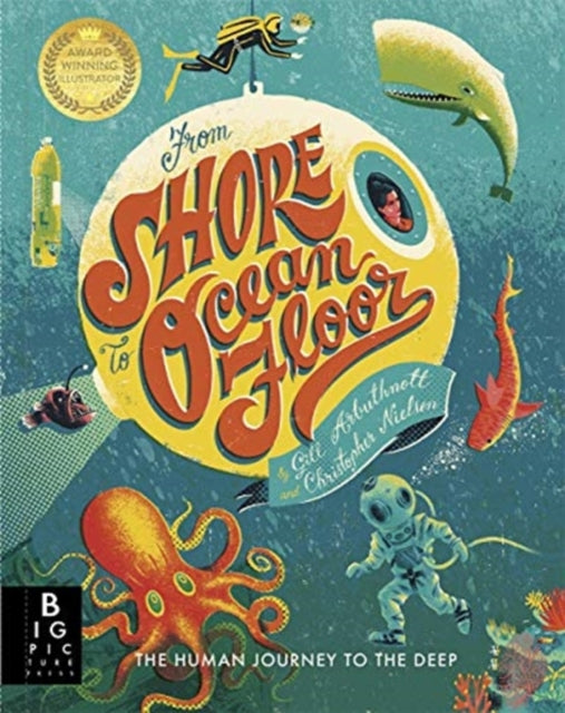 Book cover of: From Shore to Ocean Floor. By: Gill Arbuthnott
