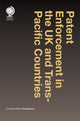 Book cover of: Patent Enforcement in the UK and Trans-Pacific Countries. By: ENGLAND