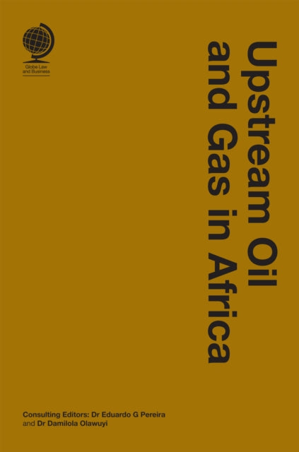Book cover of: Upstream Oil and Gas in Africa