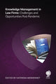 Book cover of: Knowledge Management in Law Firms. By: Katerina Menhennet