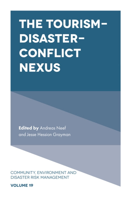Book cover of: Tourism-Disaster-Conflict Nexus. By: Andreas Neef
