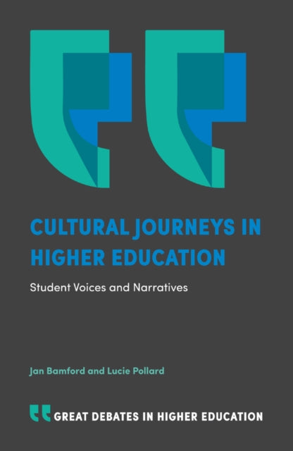 Book cover of: Cultural Journeys in Higher Education. By: Jan Bamford