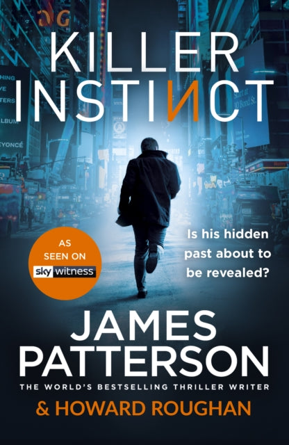 Book cover of: Killer Instinct. By: James Patterson