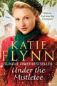 Book cover of: Under the Mistletoe. By: Katie Flynn