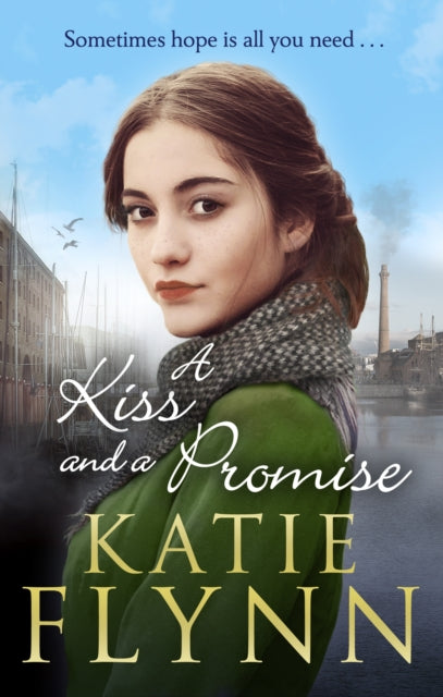 Book cover of: Kiss And A Promise. By: Katie Flynn
