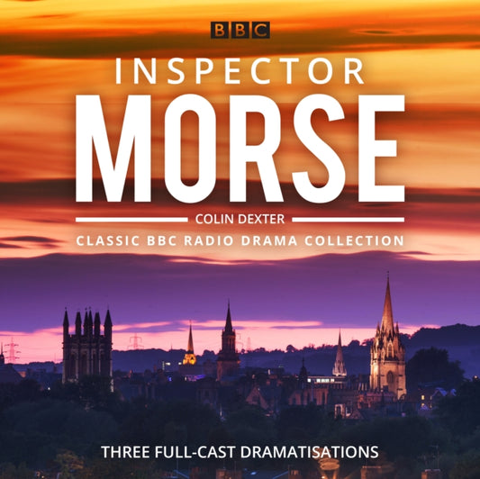 Book cover of: Inspector Morse: BBC Radio Drama Collection. By: Colin Dexter