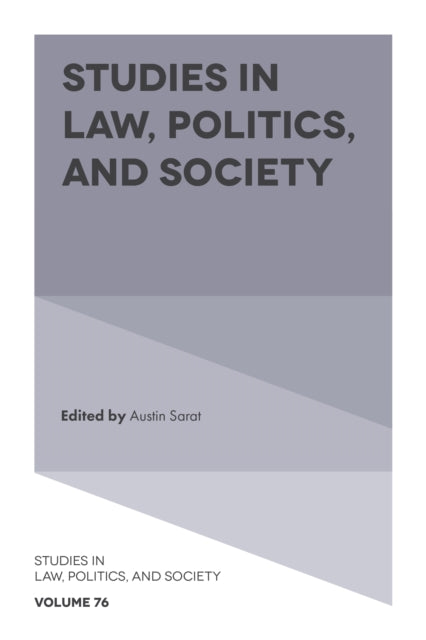 Book cover of: Studies in Law, Politics, and Society. By: Austin Sarat