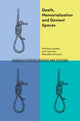 Book cover of: Death, Memorialization and Deviant Spaces. By: Matthew Spokes