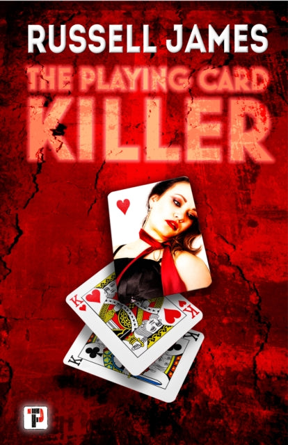 Book cover of: Playing Card Killer. By: Russell James