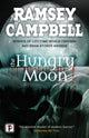 Book cover of: Hungry Moon. By: Ramsey Campbell