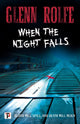 Book cover of: When the Night Falls. By: Glenn Rolfe