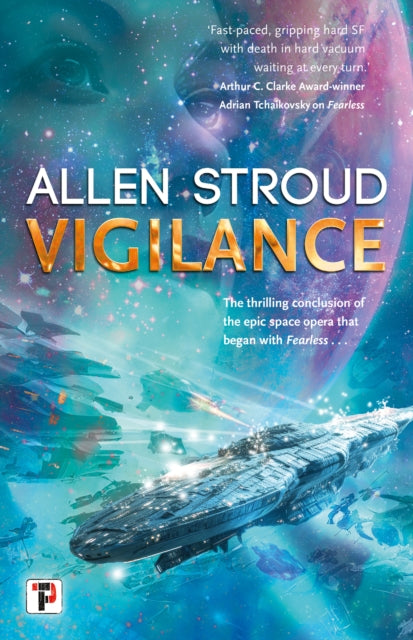 Book cover of: Vigilance. By: Allen Stroud