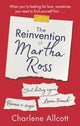 Book cover of: Reinvention of Martha Ross. By: Charlene Allcott