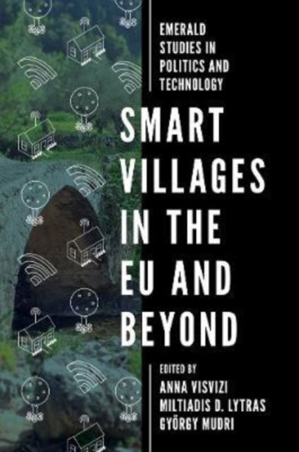 Book cover of: Smart Villages in the EU and Beyond. By: Anna Visvizi