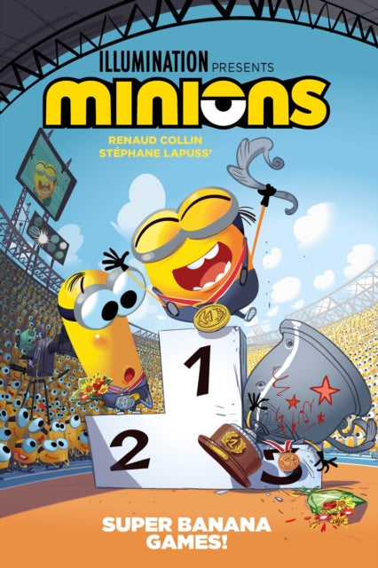 Book cover of: Minions: Super Banana Games!. By: Stéphane Lapuss'