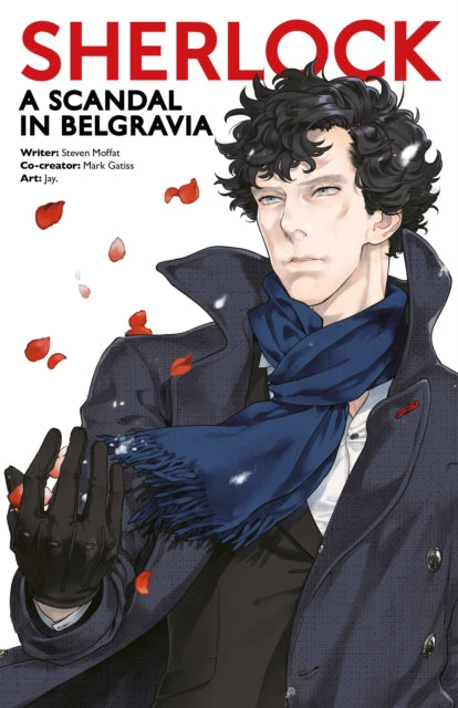 Book cover of: Sherlock: A Scandal in Belgravia Part One. By: Jay