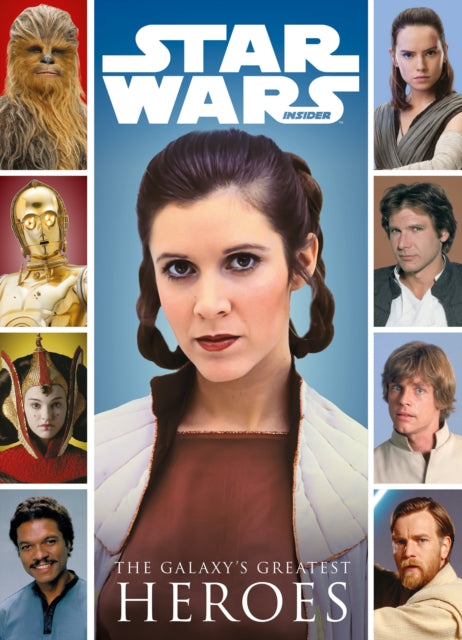 Book cover of: Star Wars: The Galaxy's Greatest Heroes. By: Titan Titan Magazines