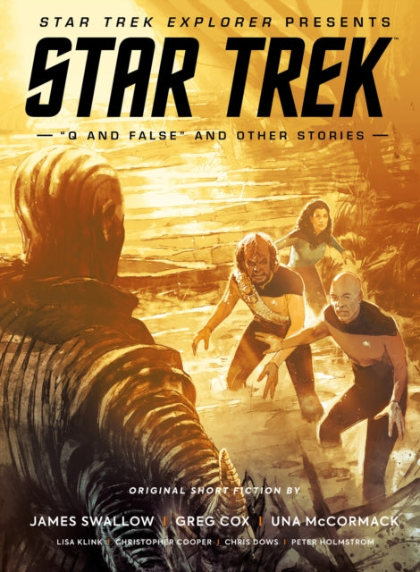 Book cover of: Star Trek Explorer Presents: Star Trek "Q And False" And Other Stories. By: Titan Titan Magazines