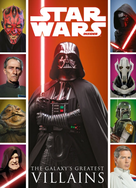 Book cover of: Star Wars: The Galaxy's Greatest Villains. By: Titan Titan Magazine