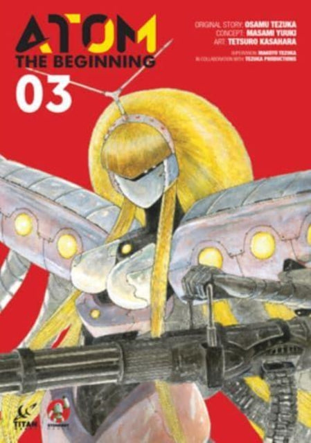 Book cover of: ATOM: The Beginning Vol. 3. By: Osamu Tezuka