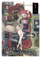 Book cover of: Witch of Thistle Castle Vol.1. By: John Tarachine